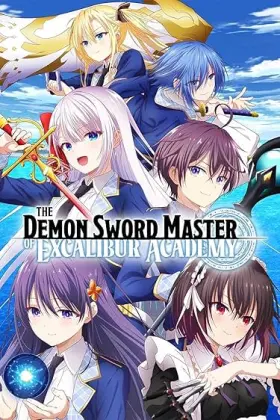 The Demon Sword Master of Excalibur Academy - Web Serie complete free on Castle