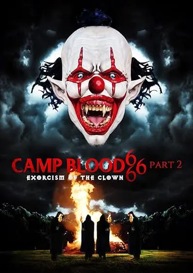 Movie Poster: Camp Blood 666 Part 2: Exorcism of the Clown