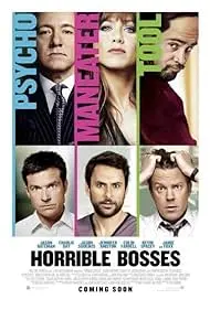 Movie Poster: Horrible Bosses