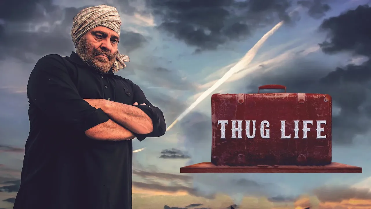 Movie Poster: Thug Life
