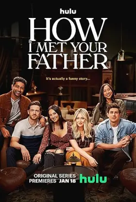 How I Met Your Father - Web Serie complete free on Castle