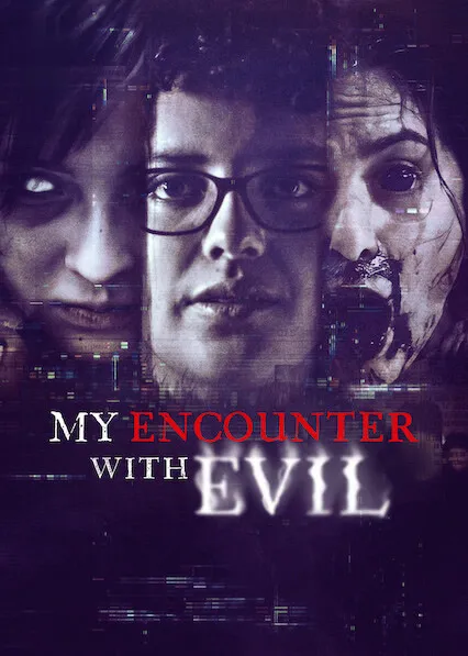 TV series poster: My Encounter with Evil
