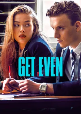 Get Even - Web Serie complete free on Castle