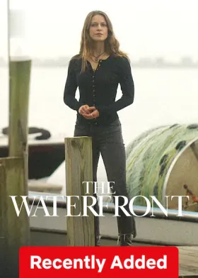 The Waterfront - Web Serie complete free on Castle