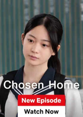 Chosen Home - Web Serie complete free on Castle