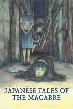Junji Ito Maniac: Japanese Tales of the Macabre - Web Serie complete free on Castle