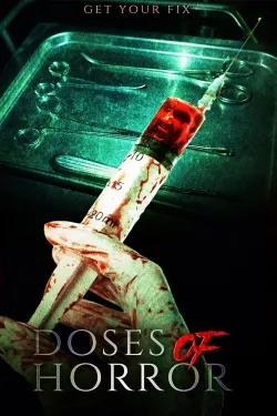 Doses of Horror - Movie free on Castle