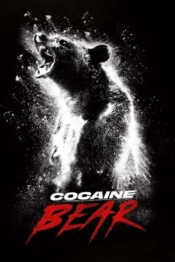 Cocaine Bear - Movie free on Castle
