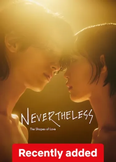 Nevertheless : The Shapes of Love