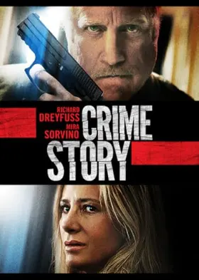 Crime Story - Movie free on Castle