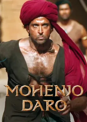 Mohenjo Daro - Movie free on Castle
