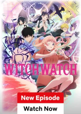 WITCH WATCH - Web Serie complete free on Castle