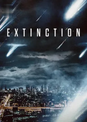 Extinction - Movie free on Castle
