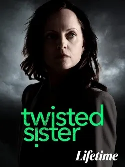 Twisted Sister - Movie free on Castle