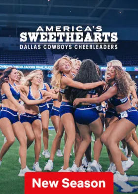 AMERICA'S SWEETHEARTS: Dallas Cowboys Cheerleaders - Web Serie complete free on Castle