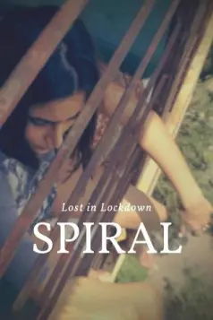 Spiral Lost In Lockdown