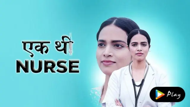 Movie Poster: Ek Thi Nurse