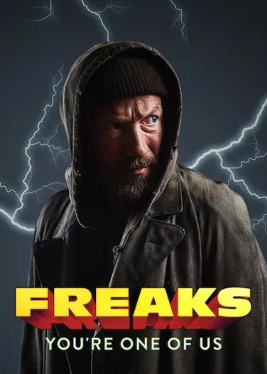 Freaks – You're One of Us