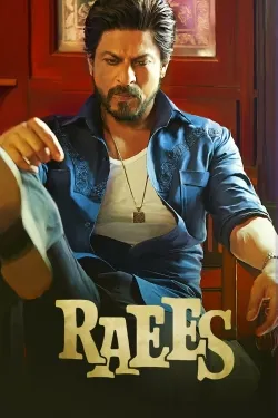 Raees - Movie free on Castle