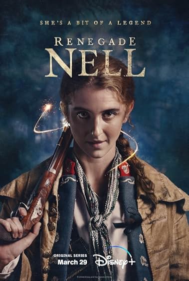 Renegade Nell - Season1 Episode 1 Full Episode