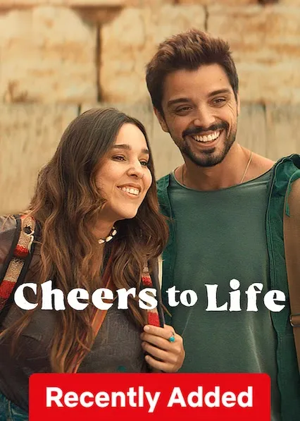 Movie Poster: Cheers to Life