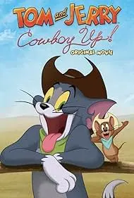 Movie Poster: Tom and Jerry Cowboy Up!