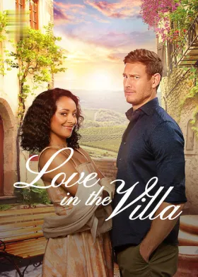 Love in the Villa - Movie free on Castle
