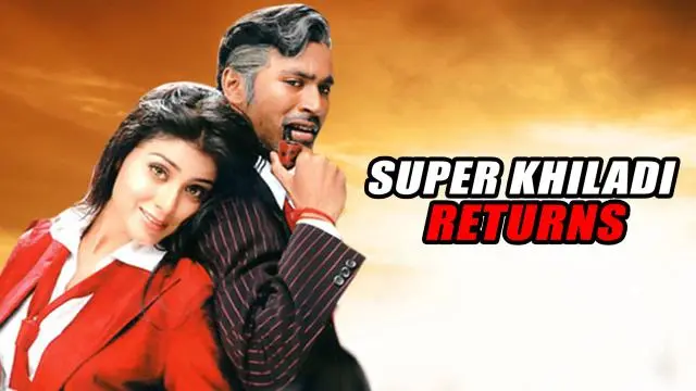 Super Khiladi Returns