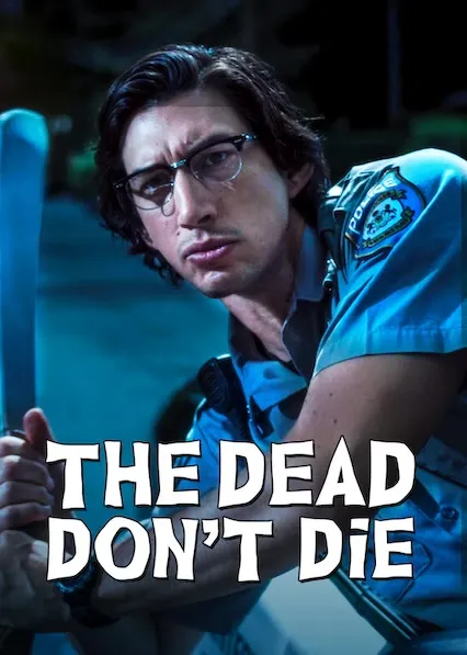 The Dead Don't Die