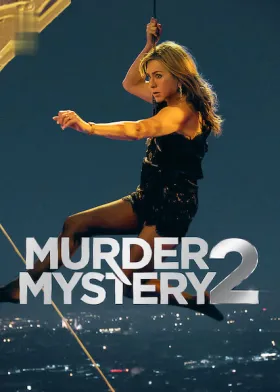 Murder Mystery 2 - Movie free on Castle