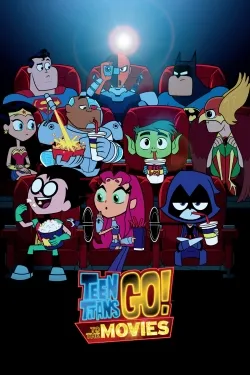 Teen Titans Go! To the Movies - Movie free on Castle