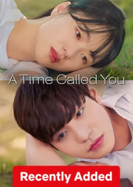A Time Called You