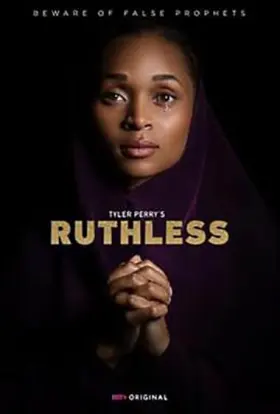 Tyler Perry's Ruthless - Web Serie complete free on Castle