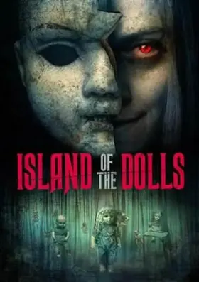 Island of the Dolls - Movie free on Castle