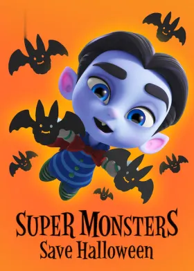 Super Monsters Save Halloween - Movie free on Castle