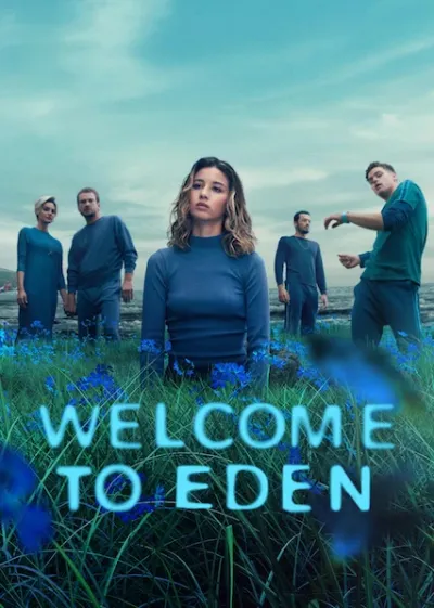 Episode 1 — Welcome to Eden Season 1