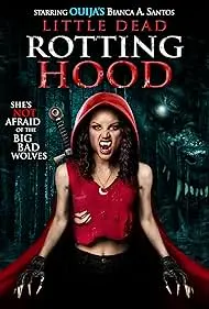 Movie Poster: Little Dead Rotting Hood