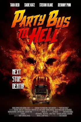Party Bus To Hell - Movie free on Castle