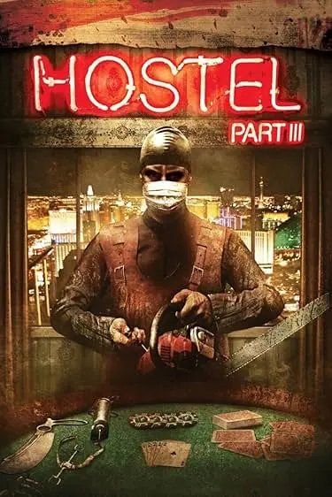 Movie Poster: Hostel: Part III