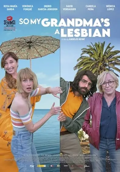 Movie Poster: So My Grandma's a Lesbian!