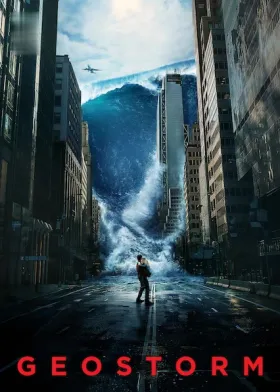 Geostorm - Movie free on Castle