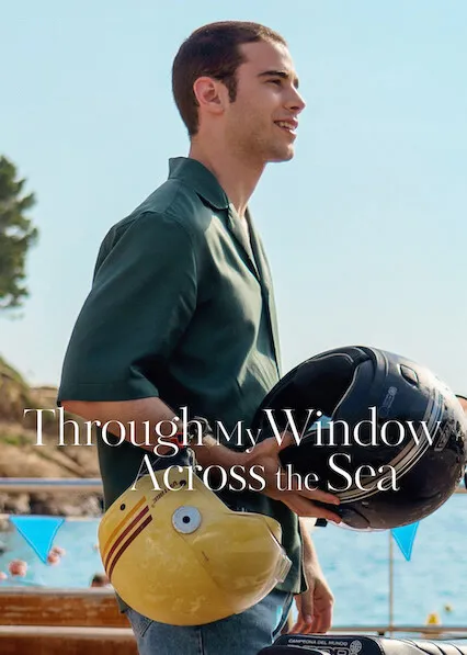 Movie Poster: Through My Window: Across the Sea