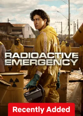 Radioactive Emergency - Web Serie complete free on Castle
