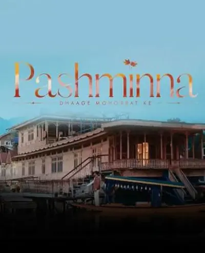 Pashmina - Dhaage Mohabbat Ke