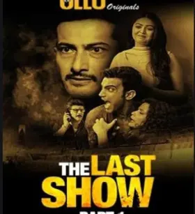 The Last Show - Web Serie complete free on Castle