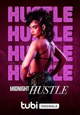 Midnight Hustle - Movie free on Castle