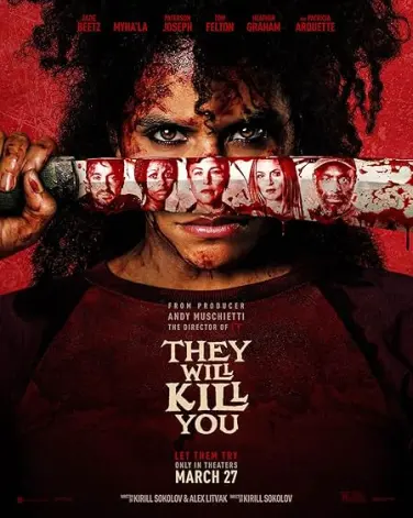 They Will Kill You