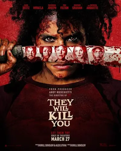 Movie Poster: They Will Kill You