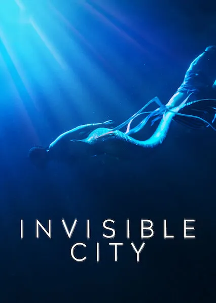 TV series poster: Invisible City