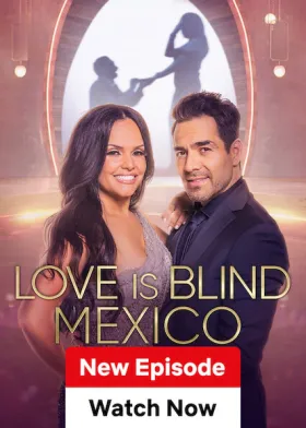 Love is Blind: Mexico - Web Serie complete free on Castle